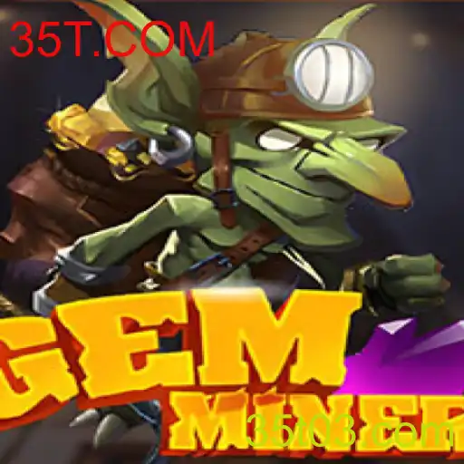GemMiner: Explorando Aventuras na Era Digital